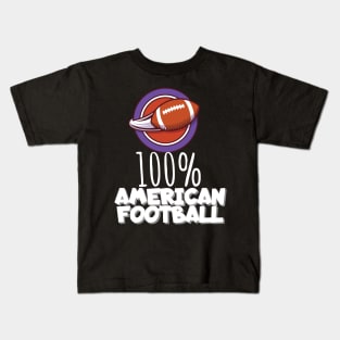 100% American football Kids T-Shirt